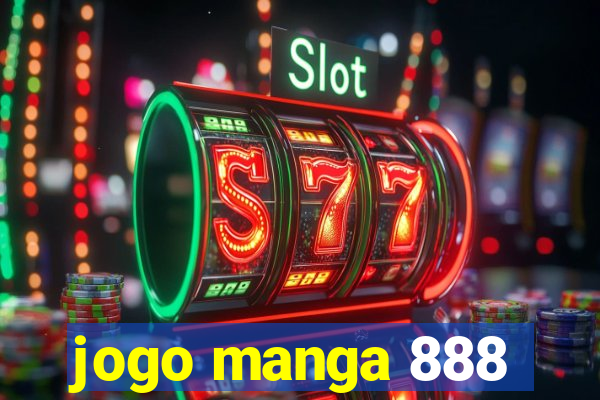 jogo manga 888